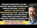 Download Lagu My Daughter Uninvited Me From Birthday Saying 'Needed Space With Her Family