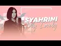 Download Lagu SYAHRINI - My Lovely Full Album (Official Audio)