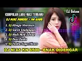 Download Lagu Kumpulan Lagu Nias Terbaru - Versi DJ Nias Pargoy - KN 6500 Enak Didengar
