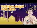 GEMA TAKBIR hari raya idul fitri 2020 ✿ Takbiran Merdu Hari Raya