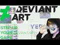 Get watchers on DeviantArt STEP UP YOUR DA GAME