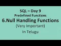 SQL - Day 9 Null Handling Functions