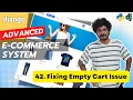 Django Ecommerce Advanced Project - 42 Fixing Empty Cart Issue and Products Warning