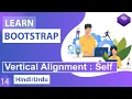 Bootstrap CSS Align-Self Classes Tutorial in Hindi Urdu
