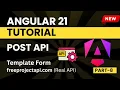 Angular 21 Tutorial for Beginners POST API integration Part - 8