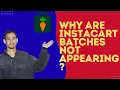Why Are Instacart Batches Not Appearing How to Fix GET BACK YOUR INSTACART BATCHES