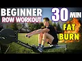 The BEST 30-Minute Beginner Rowing Workout FOLLOW ALONG