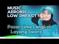 Download Lagu MUSIK AEROBIK PACAR LIMA LANGKAH LOW IMPACT