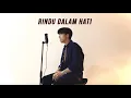 Download Lagu RINDU DALAM HATI - Arsy Widianto \u0026 Brisia Jodie | Cover by Steven Christian
