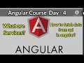 Angular Course Day-4 Services How to fetch data from API Observables Subscribe