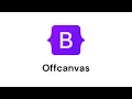 Bootstrap Course Part 18 Offcanvas