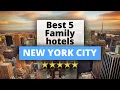 Download Lagu Best 5 Family Hotels in New York City, Best Hotel Recommendations