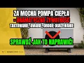 Download Lagu Źle dobrana pompa ciepła - jak sobie poradzić z przewymiarowanym urządzeniem? KONIECZNIE OBEJRZYJ