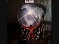 Slave  -  Slide