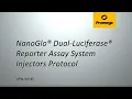 NanoGlo Dual-Luciferase Reporter Assay System Injectors Protocol
