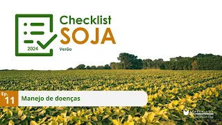 CHECK LIST SOJA 2024  |  Ep. 11 Manejo de doenças