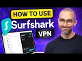 How to use Surfshark VPN The ONLY Surfshark Tutorial you need