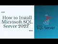 How to Install Microsoft SQL Server 2022 SSMS on Windows Step By Step Guide