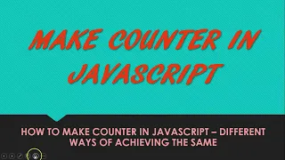 Make counter in JavaScript - The ONLY tutorial you need