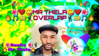 mr thela overlap