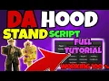 How to use DA HOOD STAND Script FIXED for PC MOBILE PASTEBIN