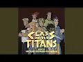 Lagu Class of the Titans Theme
