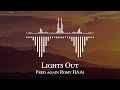 Fred again Romy HAAi - Lights Out