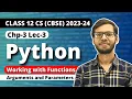 Chapter 3 Working with Functions Arguments and Parameters Class 12 Computer Science 2023-24