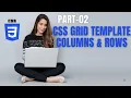 Learn CSS Grid Template Columns Rows CSS Grid Layout Fast