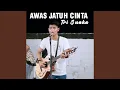 Download Lagu Awas Jatuh Cinta