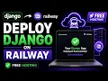 Deploy Django on Railway for FREE Step-by-Step