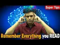 3 Powerful Tips to remember what you read Scientific methods