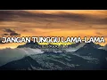 Lagu JANGAN TUNGGU LAMA-LAMA - CICI PARAMIDA | VERSI ROCK ENERGI | COVER ARAZ LYRICS