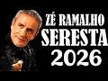 Lagu Zé Ramalho – Seresta Brasileira | Em Ritmo de Seresta Completo 2026