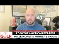 The 2026 American Express winner s share is a lot of prize money