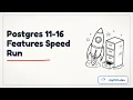 The Best Features of the Last 5 Postgres Versions