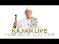 Download Lagu KAJIAN AL-HIKAM EPISODE 24 - HABIB NOVEL ALAYDRUS