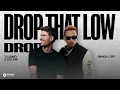 Tujamo - Drop That Low (When I Dip) [feat. Kid Ink] [GOOD N’ BAD Remix] (Official Audio)