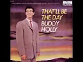 That'll Be The Day - Buddy Holly
