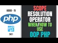 Scope Resolution Operators in OOP PHP Object Oriented PHP Tutorial PHP Tutorial