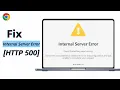 How to Fix HTTP 500 Error Internal Server Error 2026
