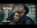 Lagu THE FIGHT | Official Film