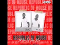 Download Lagu Republic Of House Vol.040 (Guest Mix By Hopadinho SA)