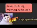 Java s Default ToString method explained