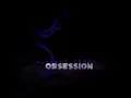 Obsession