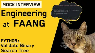 Validate Binary Search Tree Python Interview with an Amazon Engineer