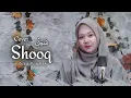 Shooq II شوق Cover  By _ Syifa Nurfadhilah