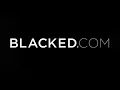 Blacked xxx
