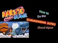 How to do the epic NARUTO SUMMONING JUTSU hand signs tutorial with steps