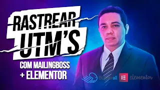 Como rastrear utms usando mailingboss da builderall e elementor